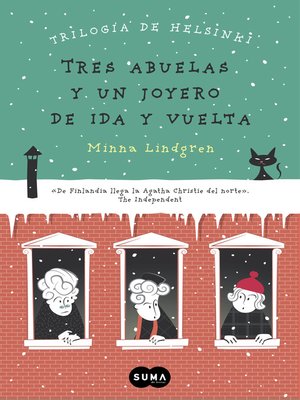 cover image of Tres abuelas y un joyero de ida y vuelta (Trilogía de Helsinki 2)